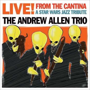 Download track The Imperial March (Darth Vader's Theme) (From The Empire Strikes Back) The Andrew Allen Trio