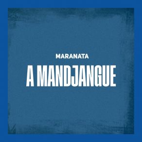 Download track Kalungue Maranata