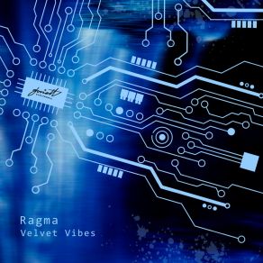 Download track Velvet Vibes Ragma