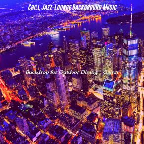 Download track Festive Ambiance For Bars Chill Jazz-Lounge