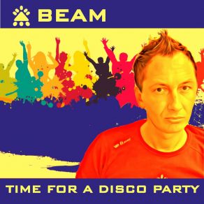 Download track Time For A Disco Party (Beam Slap Trance Edit) Beam