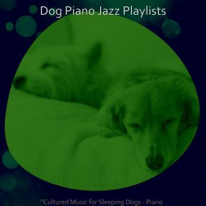 Download track Debonair Moods For Keeping Dogs Relaxed Dog Jazz Playlists