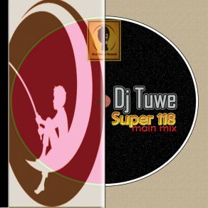 Download track Super 118 Dj Tuwe