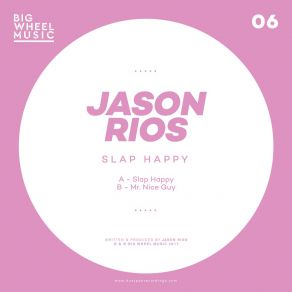 Download track Slap Happy Jason Rios