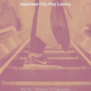 Download track Retro Ambiance For Chilling Out Japanese City Pop Luxury