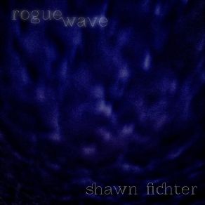 Download track Dream State Shawn Fichter