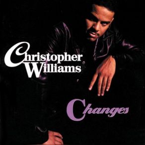 Download track Every Little Thing U Do Christopher Williams