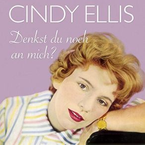 Download track Kann Ein Glück Denn So Vergeh'n' Cindy Ellis