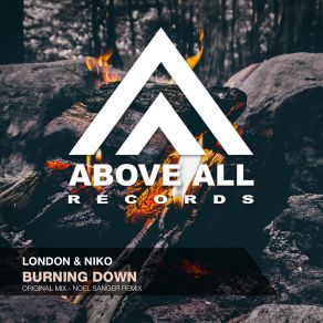 Download track Burning Down (Original Mix) Niko, The London