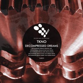 Download track Decompressed Dreams (Rabbit Hole Express Remix) Tkno