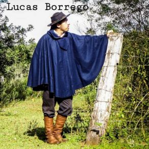 Download track Recuerdo De Un Viejo Lucas Borrego