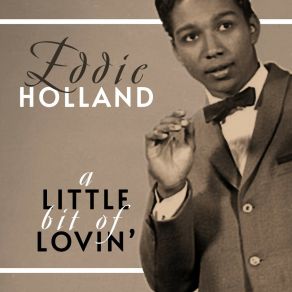 Download track If It's Love (It's Alright) Eddie Holland