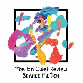 Download track Like A Dream The Ian Quiet Review