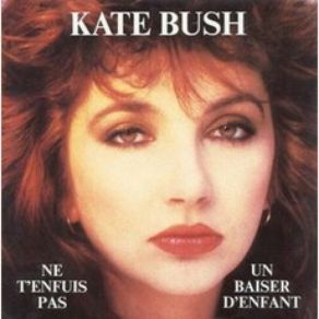 Download track Un Baiser D'Enfant (The Infant Kiss) Kate Bush