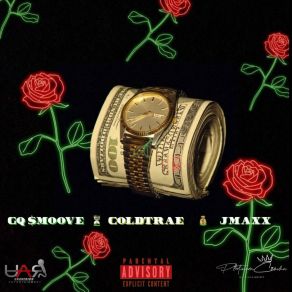 Download track Time I$ Money GQ$ MooveColdtrae Kenshin, J. Maxx