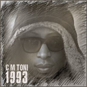 Download track Rock U All Nite C. M. Toni