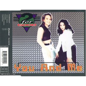 Download track You And Me (Extended Version) 2 For Good