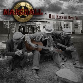 Download track Old Rockers Never Die Marshall