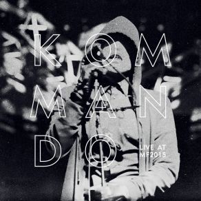 Download track Crosses (Live) Kommando