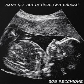 Download track The Woman That Got Away Bob Recchione