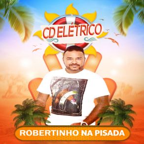 Download track Mal Acostumada (Cover) Robertinho Na Pisada