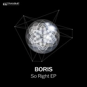 Download track So Right (Original Mix) DJ Boris