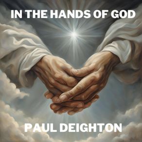 Download track In The Hands Of God (Instrumental) Paul DeightonThe Instrumental