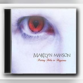 Download track Putting Holes In Happiness (Boyz Noize Remix) Marilyn Manson