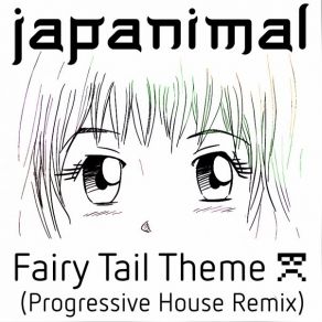 Download track Fairy Tail Theme Japanimal