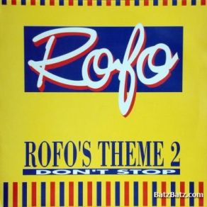 Download track Rofo's Theme 2 (Aero Mix) Rofo