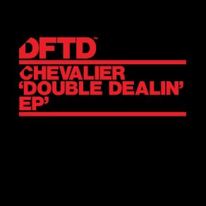 Download track Double Dealin' Chevalier