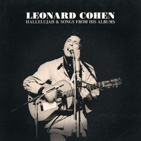 Download track Hallelujah (Live At Glastonbury) Leonard Cohen