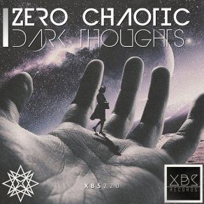 Download track Dark Thoughts (Original Mix) Zero Chaotic