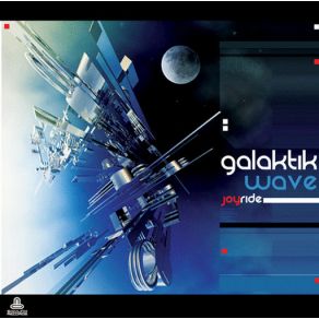 Download track Tribe Contact Galaktik Wave