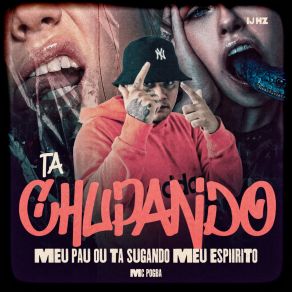 Download track Ta Chupando Meu Pau Ou Ta Sugando Meu Esperito (Speed Up) DJAY HZ