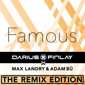 Download track Famous (Phil Praise Remix) Adam Bü