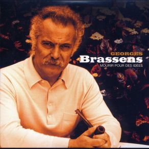 Download track Mourir Pour Des Idees Georges Brassens