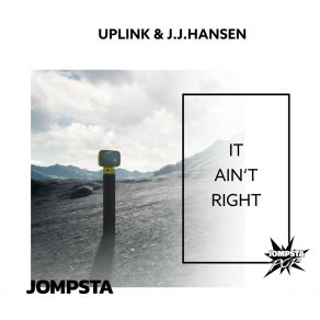 Download track It Ain't Right (Edit) J. J. HansenUplink