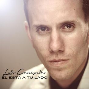 Download track El Esta A Tu Lado Luis Concepcion