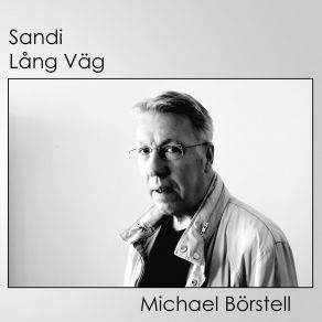 Download track Lång Väg Michael Börstell