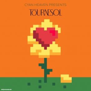 Download track Tournesol Cyan Heaven