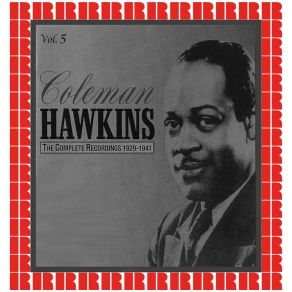 Download track Smack (Take 3) Coleman Hawkins