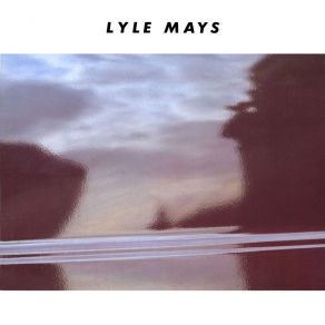 Download track Mirror Of The Heart Lyle Mays