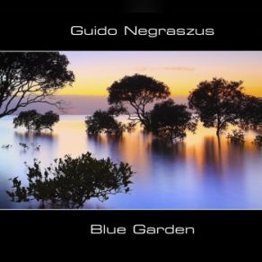 Download track Blue Garden Guido Negraszus