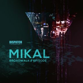 Download track Broadwalk Mikal