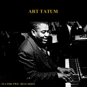 Download track Tea For Two Art Tatum