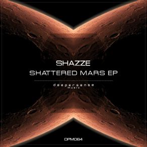 Download track Shattered Mars SHAZZE