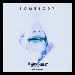 Download track Somebody (Naderi Remix) The Chainsmokers