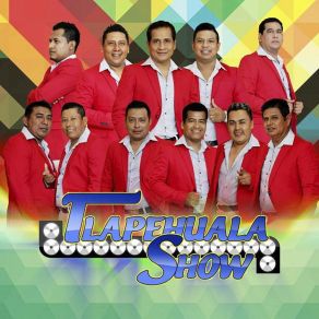 Download track Flores Para La Novia Tlapehuala Show