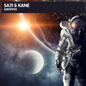 Download track Godspeed (Kane Remix) SA31